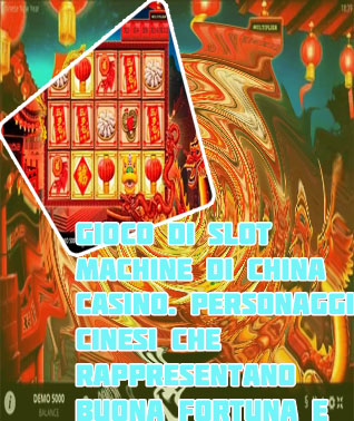 Cinese slot machine