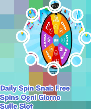 Daily free spin snai