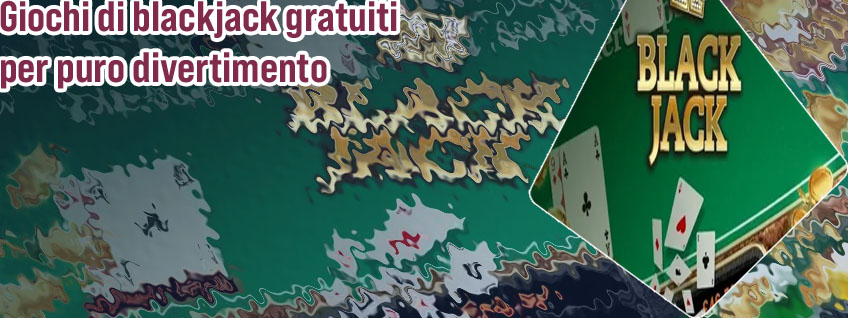 Giochi blackjack online
