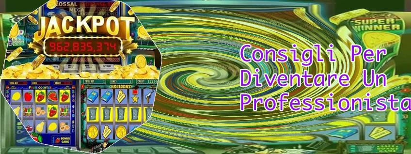 Slot online consigli